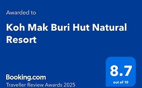 Koh Mak Buri Hut Natural Resort